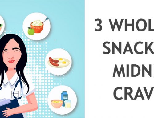 3 WHOLESOME SNACKS FOR MIDNIGHT CRAVINGS